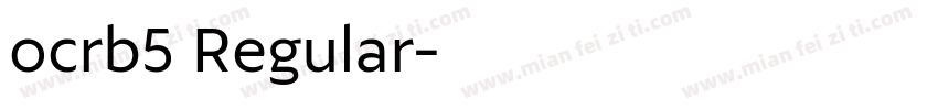 ocrb5 Regular字体转换